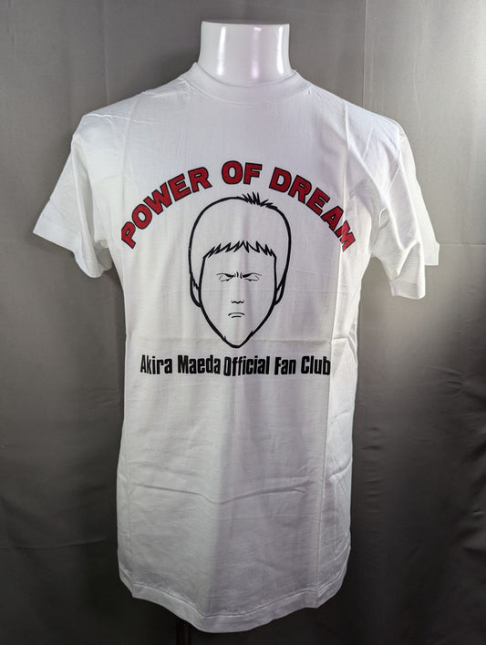 Akira Maeda  Fan Club POWER OF DREAM T-shirt