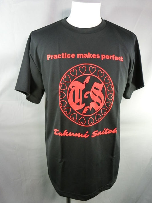 Takumi Saito "Practice makes perfect" dry T-shirt