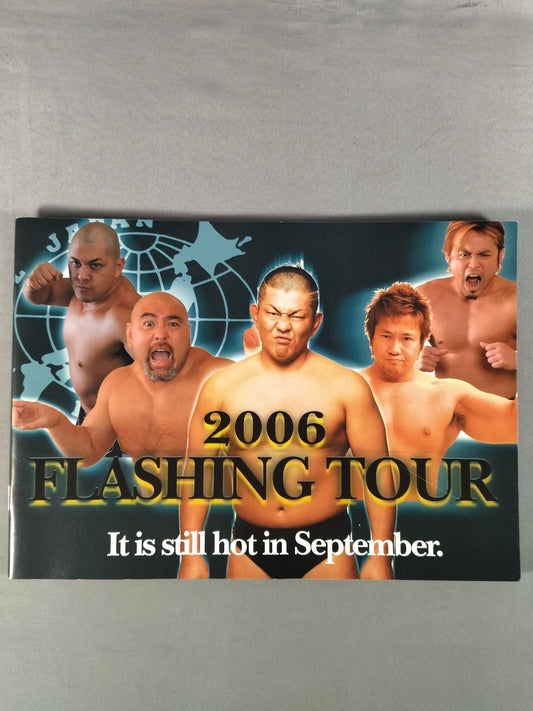 2006フラッシングツアー / 2006 FLASHING TOUR