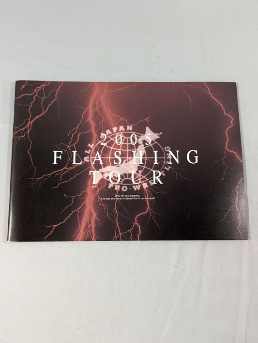 2005フラッシングツアー / 2005 FLASHING TOUR