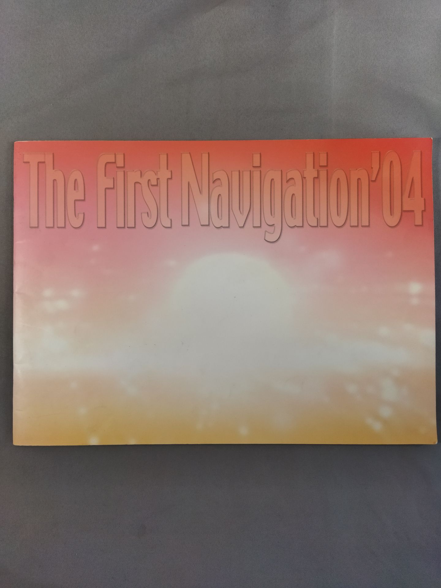 2004 The First Navigation ’04