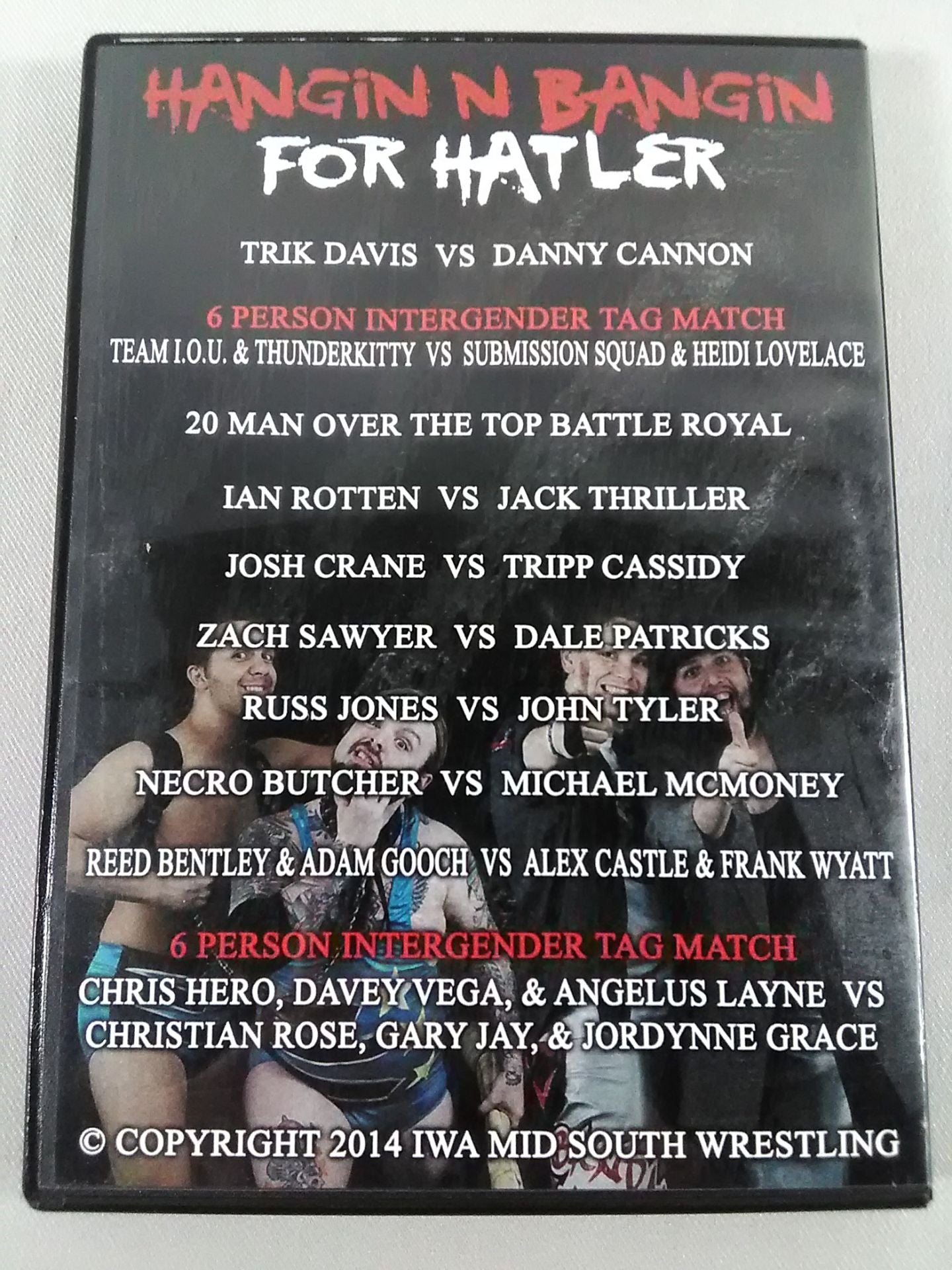 IWA-MS HANGIN N BANGIN FOR HATLER(2.8.2014)