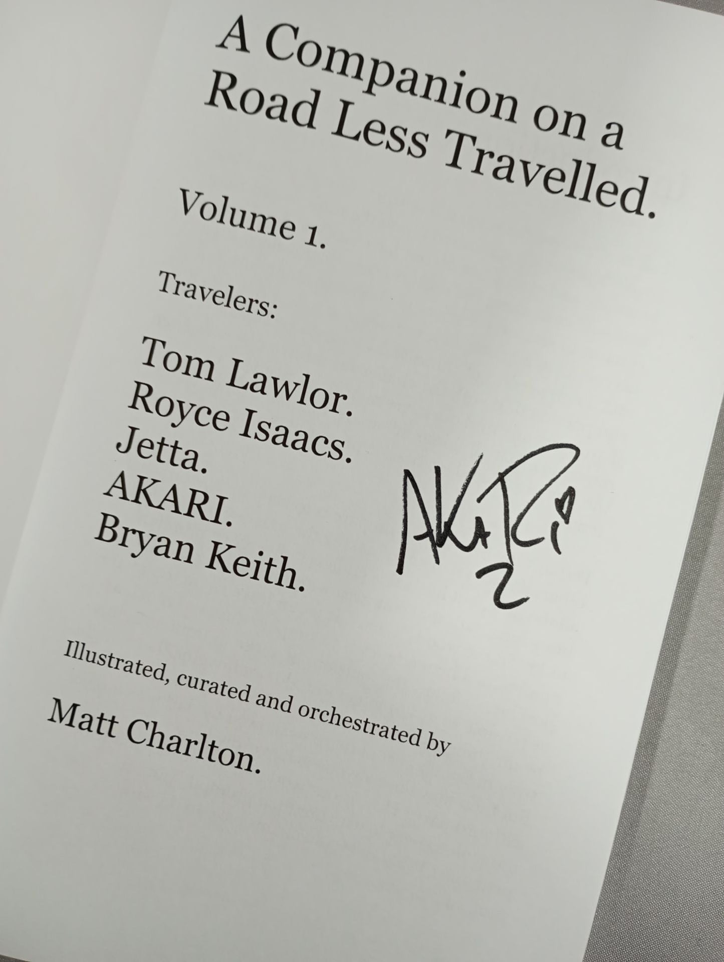 【AKARI直筆サイン入り】A Companion on a Road Less Travelled