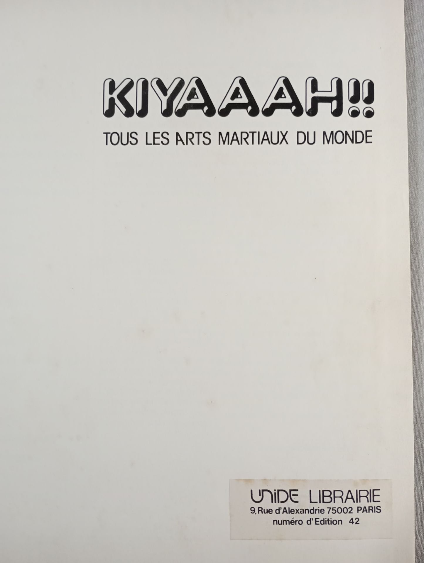 KIYAAAH!! TOUR LES ARTS MARTIAUX DU MONDE