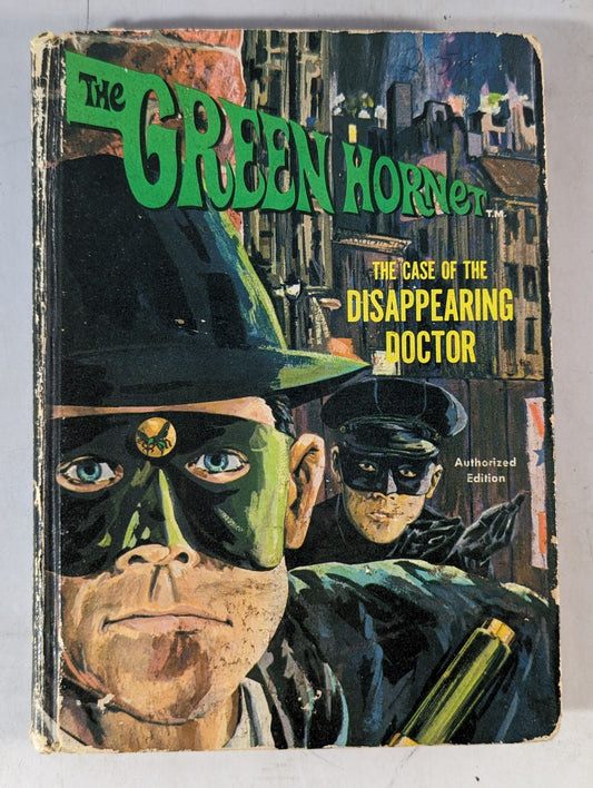 THE GREEN HORNET - THE CASE OF THE DISAPPEARING DOCTOR
