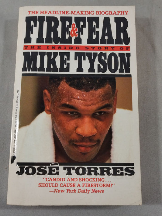 FIRE&FEAR THE INSIDE STORY OF MIKE TYSON