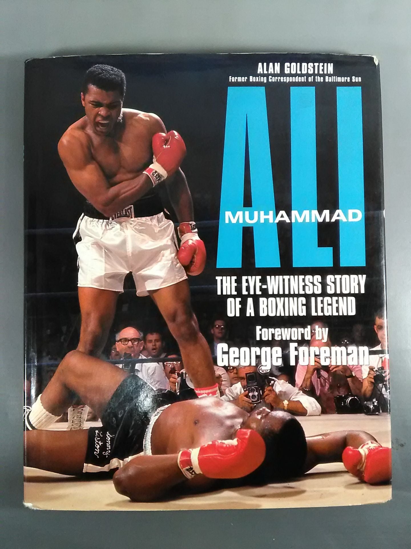 MUHAMMAD ALI THE EYE-WITNESS STORY OF A BOXING LEGEND