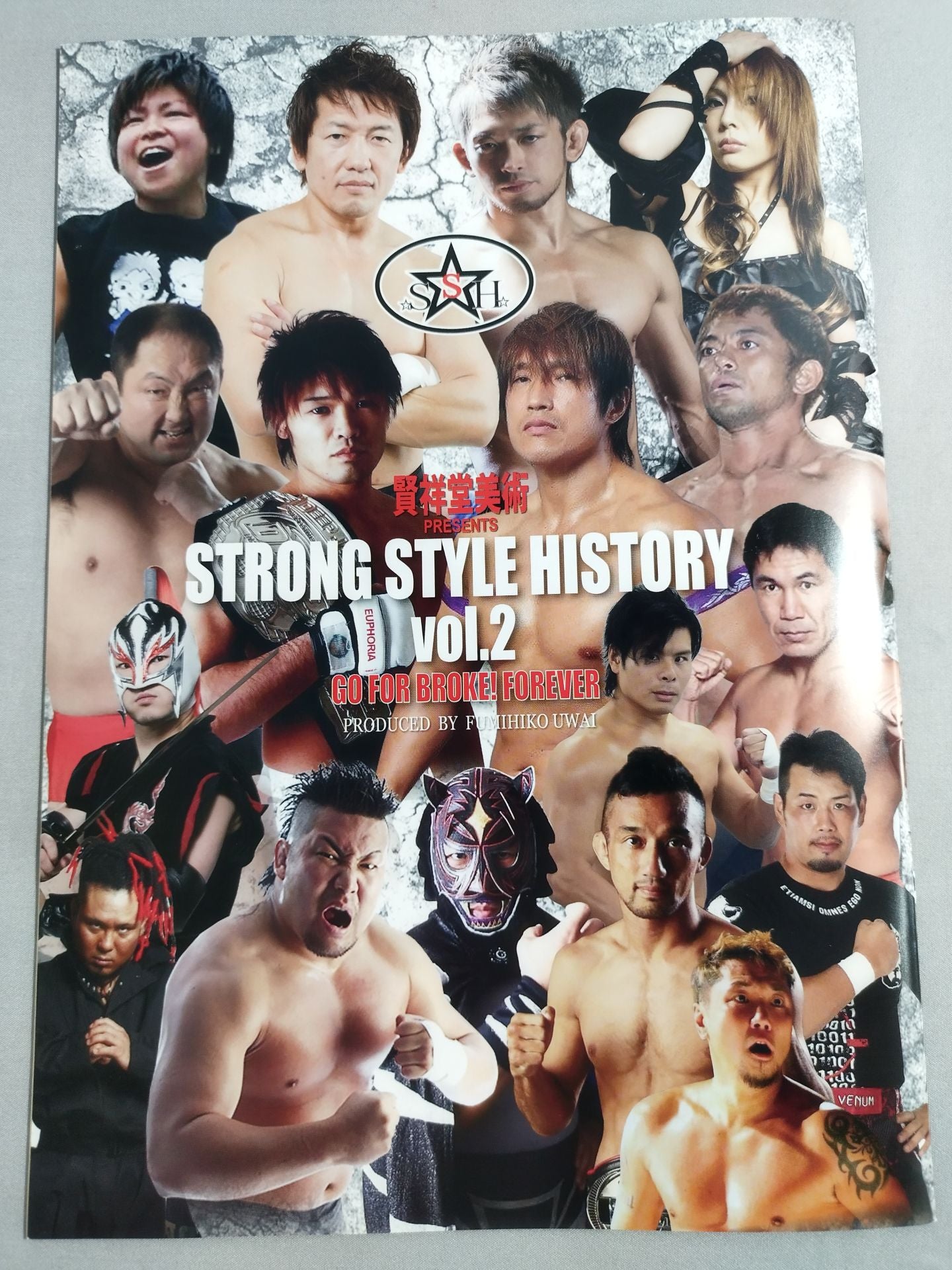 STRONG STYLE HISTORY vol.2 ~GO FOR BROKE! FOREVER~