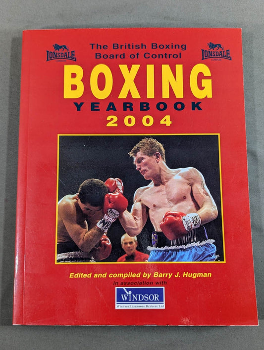 The British Boxing Board of Control Yearbook 2004