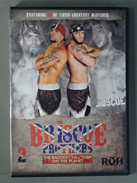 ROH THE BRISCOE BROTHERS/THE BADDEST TAG TEAM ON THE PLANET