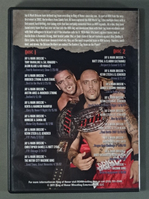 ROH THE BRISCOE BROTHERS/THE BADDEST TAG TEAM ON THE PLANET