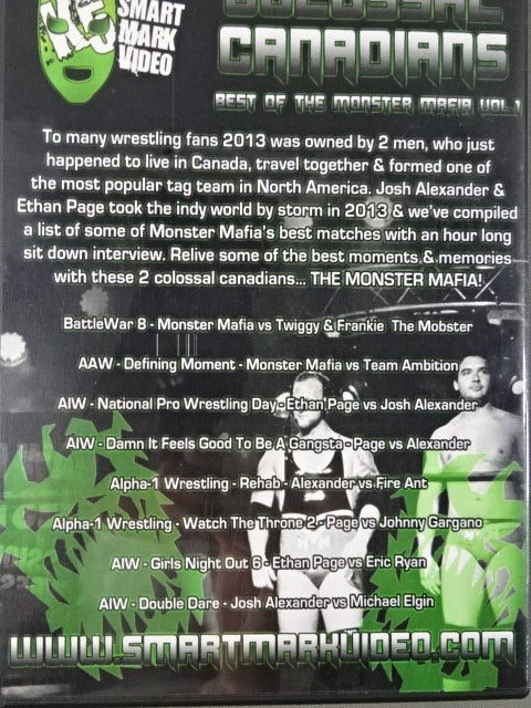 COLOSSAL CANADIANS BEST OF THE MONSTER MAFIA VOL.1
