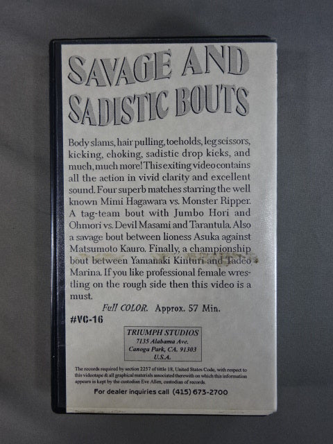 SAVAGE AND SADISTIC BOUTS(VC-16)