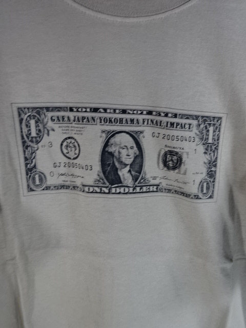 GAEA "2005.04.03 YOKOHAMA FINAL IMPACT ONN DOLLER" T-SHIRT