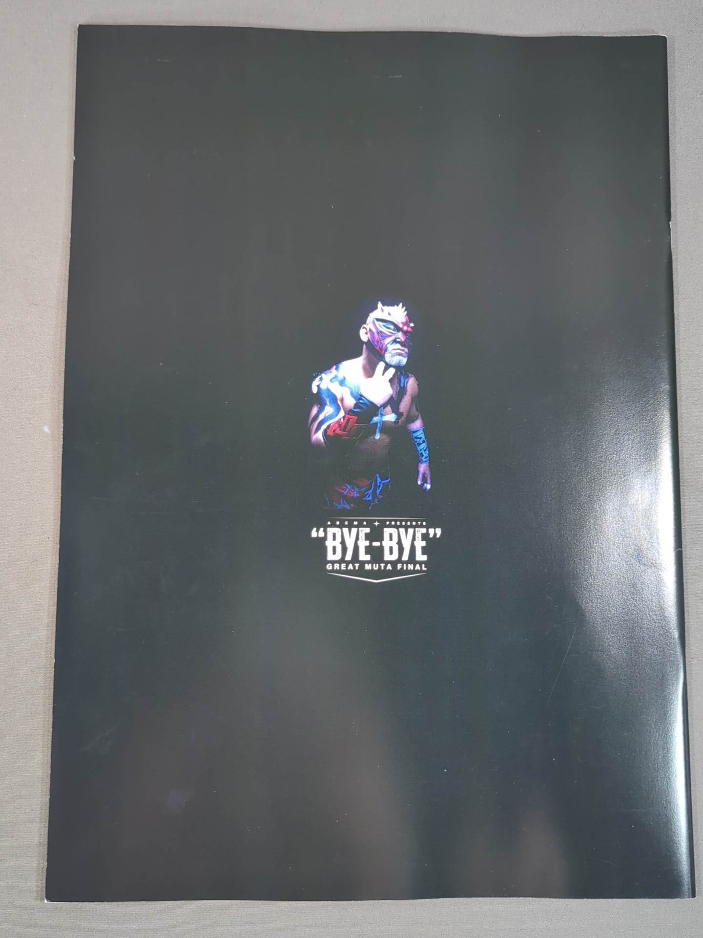 ★グレート・ムタ ラストマッチ★ GREAT MUTA FINAL“BYE-BYE”