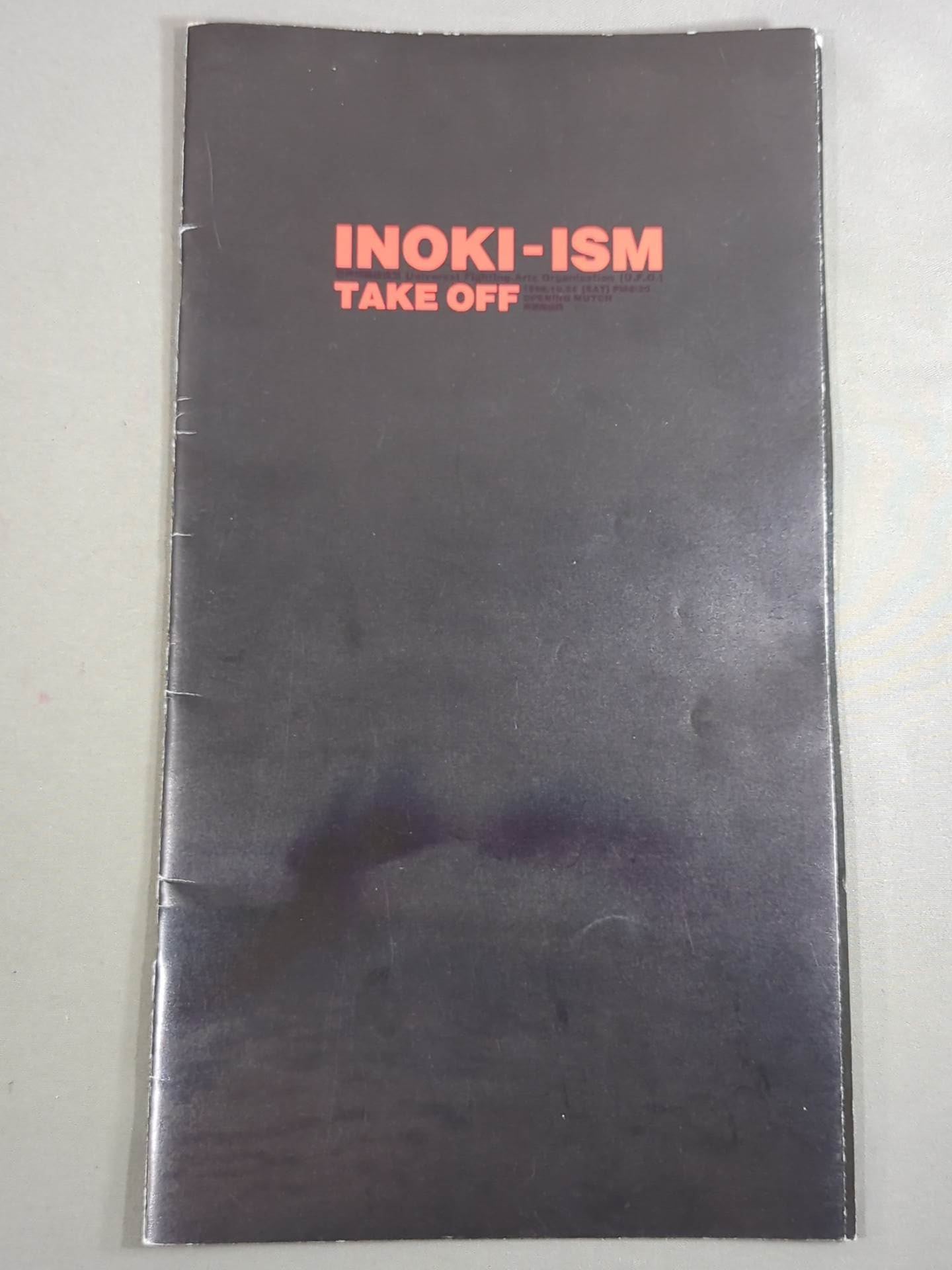 UFO / INOKI-ISM TAKE OFF