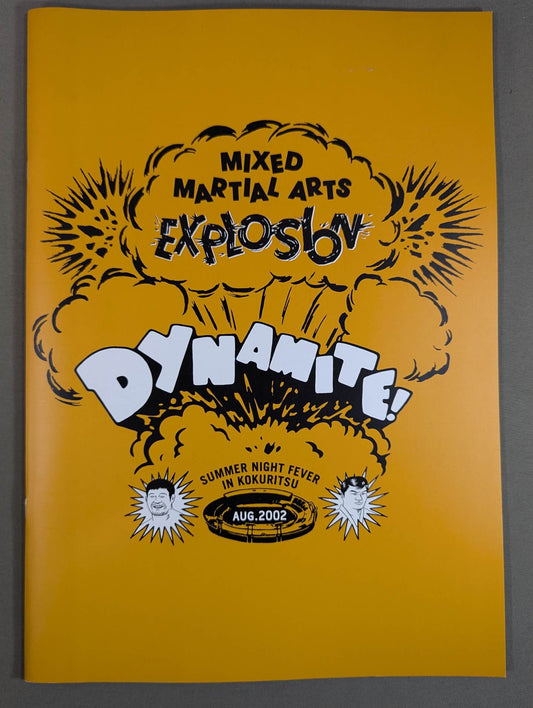 史上最大の格闘技ワールド・カップ Dynamite! SUMMER NIGHT FEVER in 国立