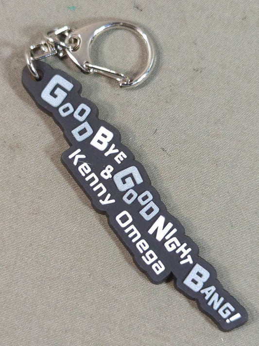 Kenny Omega "GOOD BYE & GOOD NIGHT BANG!" Decisive Line Rubber Keychain