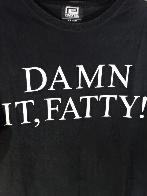KENTA DAMN IT,FATTY! T-shirt