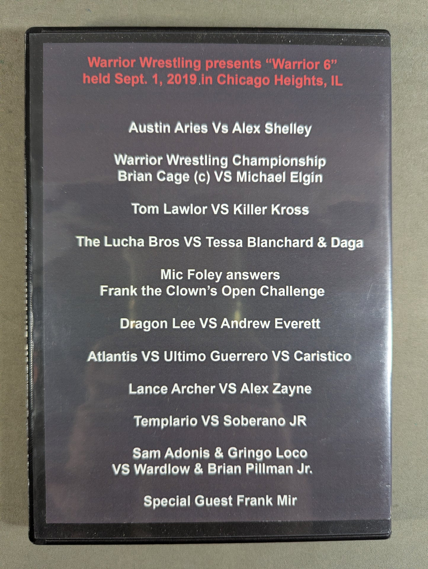 WARRIOR WRESTLING PRESENTS ”WARRIOR SIX”