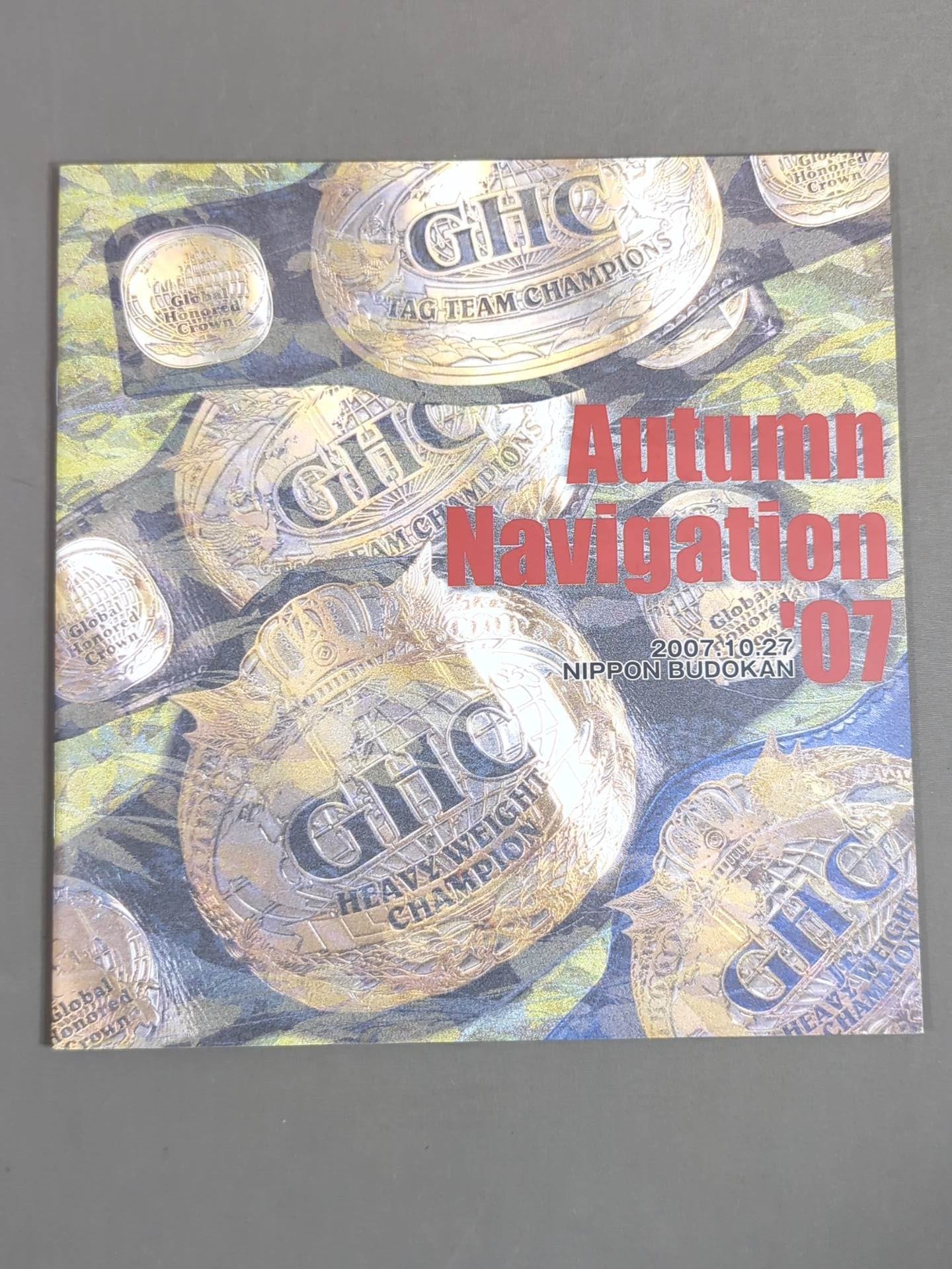 4選手直筆サイン入り】Autumn Navigation'07 / 日本武道館大会 – 闘道館