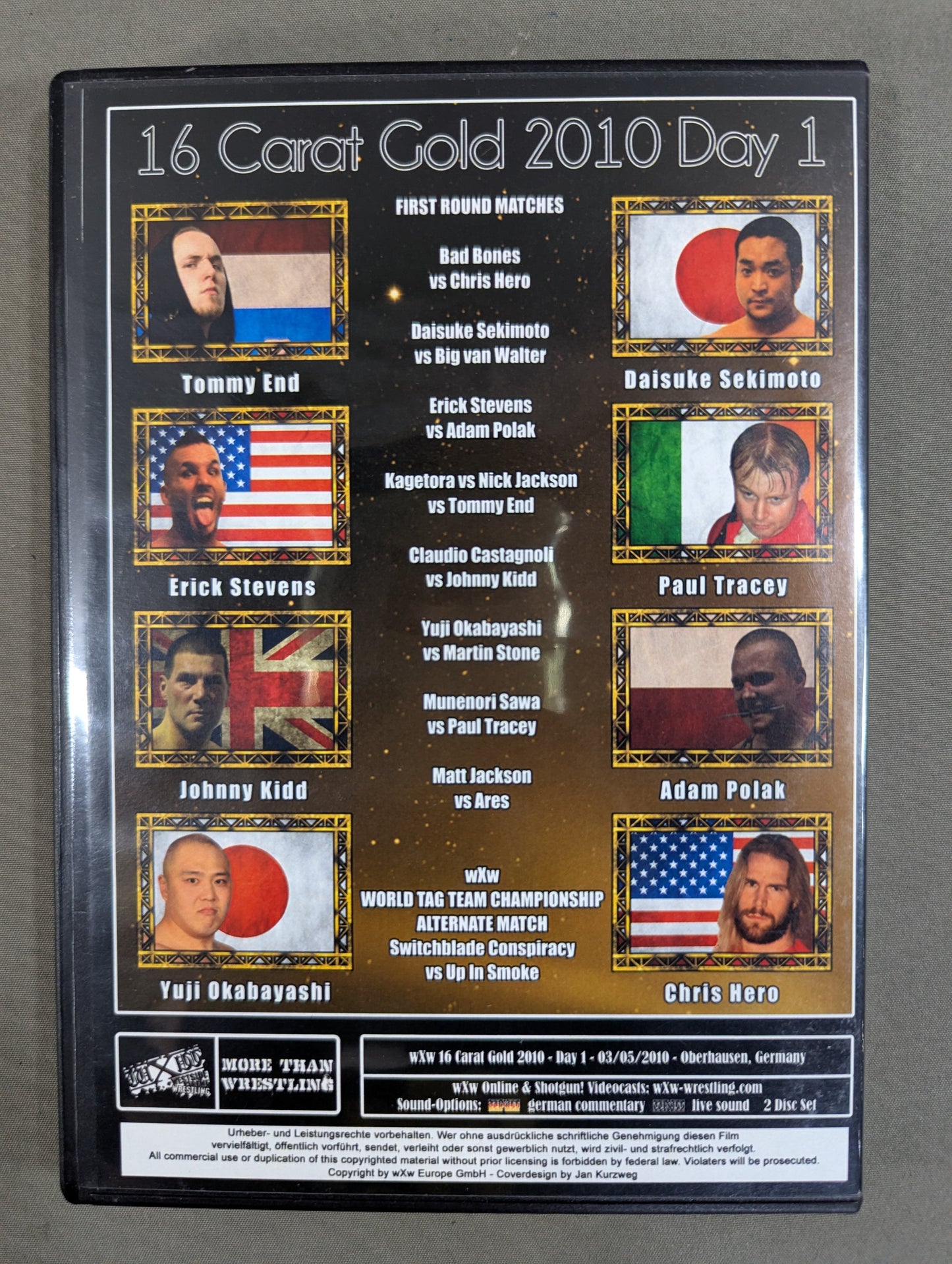 WXW 16 CARAT GOLD 2010 DAY.1