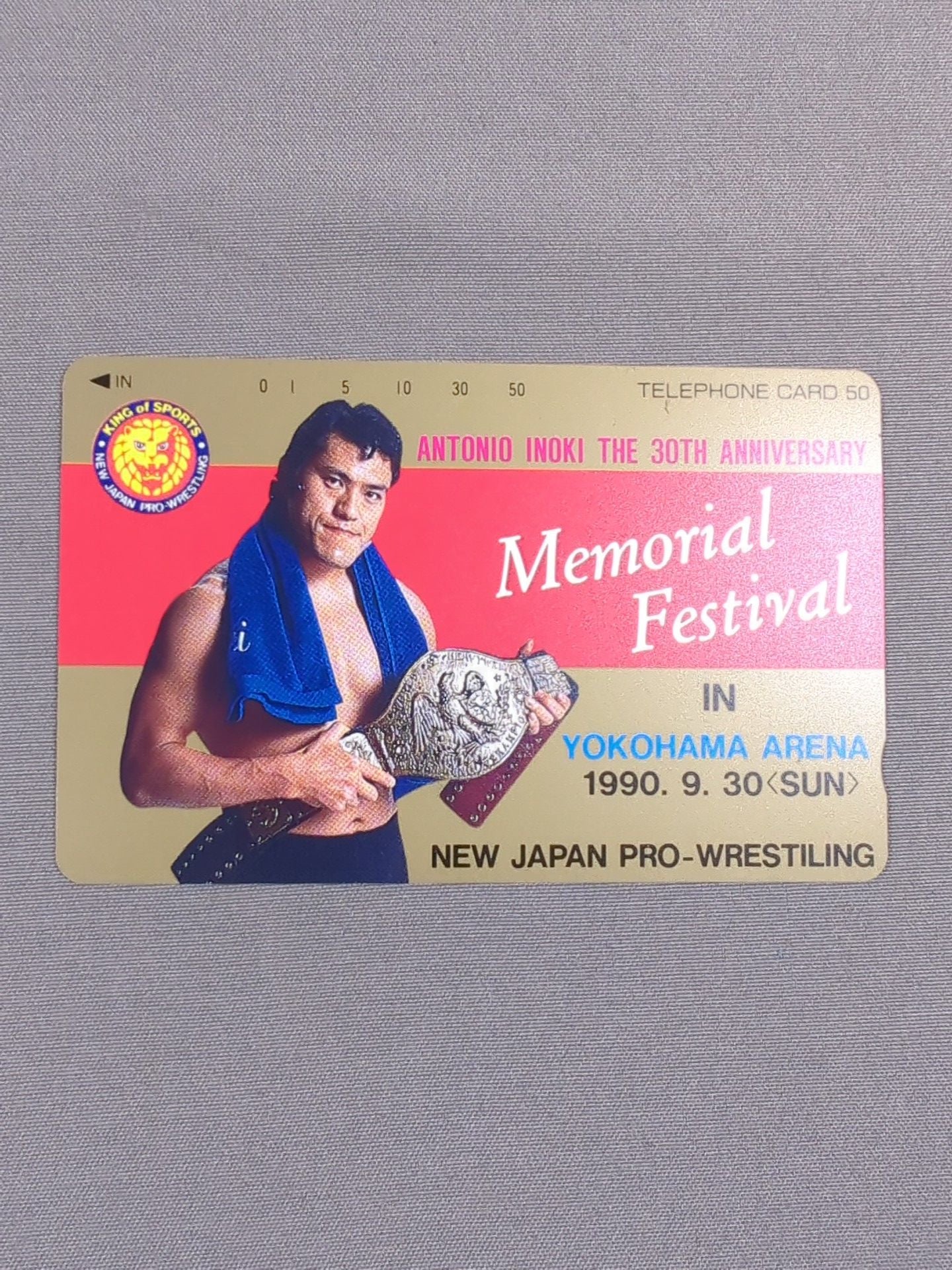 Antonio Inoki  MEMORIAL FESTIVAL 30th Anniversary Telecard(2)