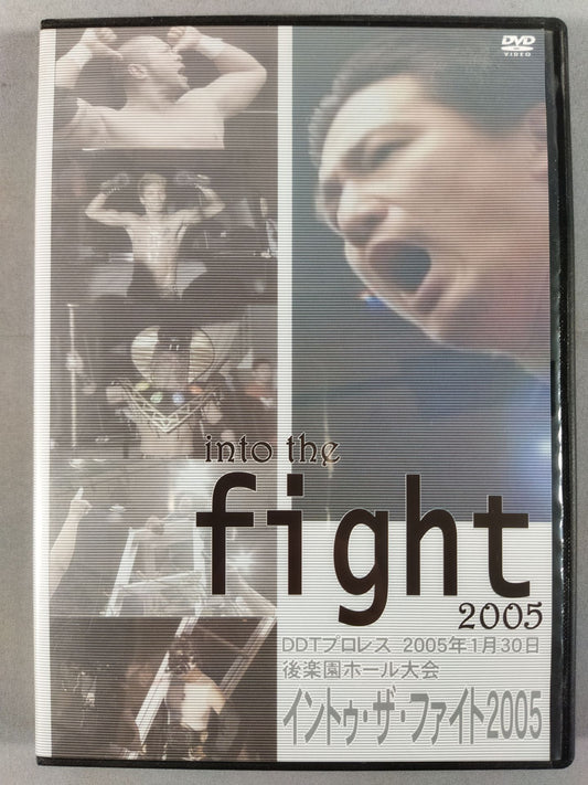 DDT Pro Wrestling  Into the Fight 2005