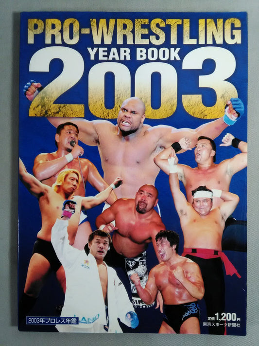 PRO-Wrestling YEAR BOOK 2003 / 2003Pro Wrestling  Yearbook