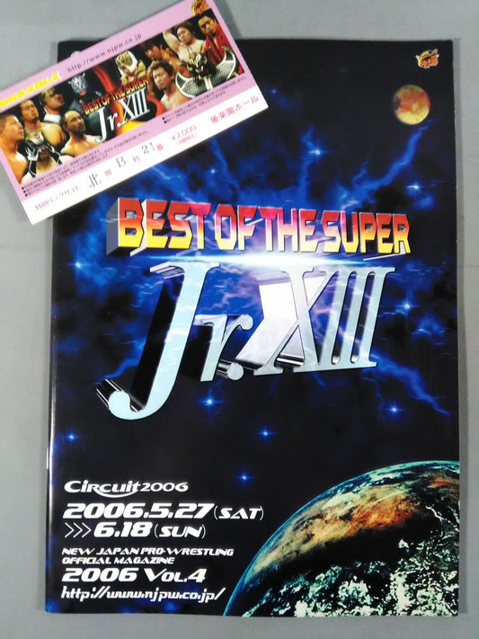 【ticket stub with ・BOSJ Finals】NJPW OFFICIAL MAGAZINE 2006 Vol.4