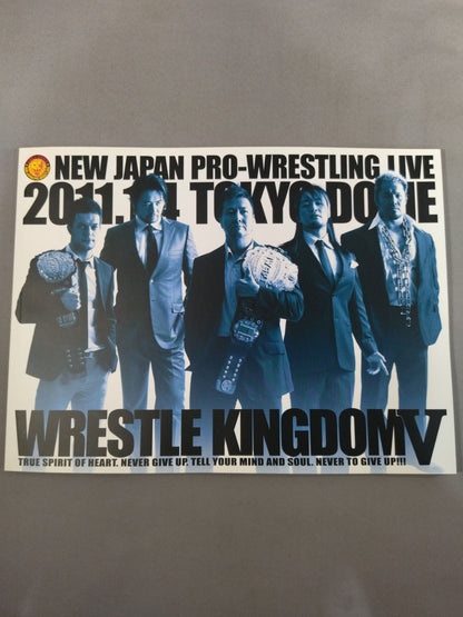Wrestle Kingdom 5 / WRESTLE KINGDOM V.