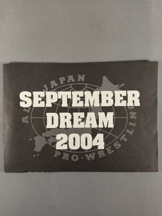 【7選手直筆サイン入り】セプテンバー・ドリーム2004 / SEPTEMBER DREAM 2004