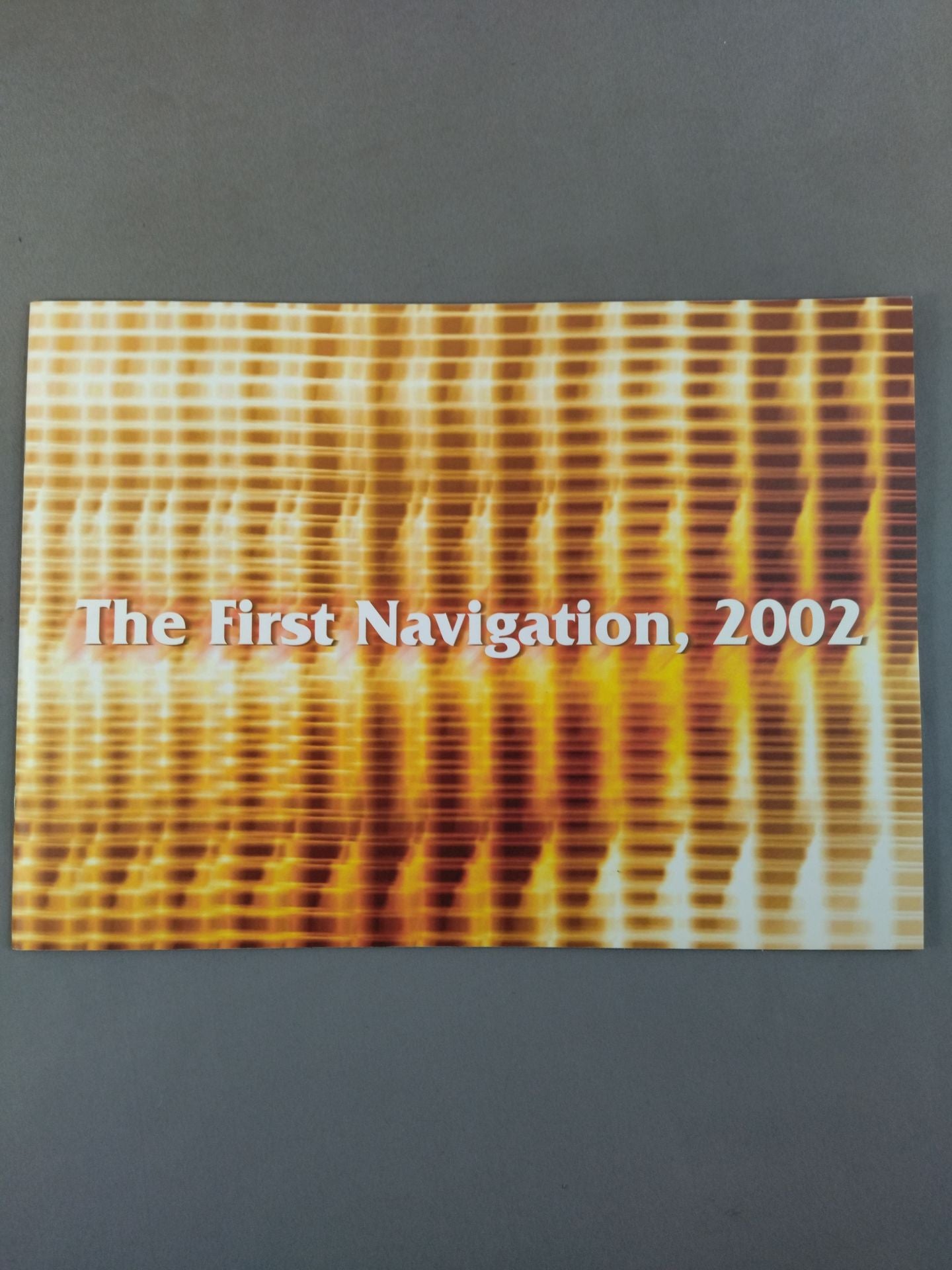 The First Navigation，2002