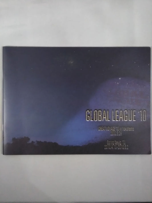 2010グローバルリーグ / GLOBAL LEAGUE’10