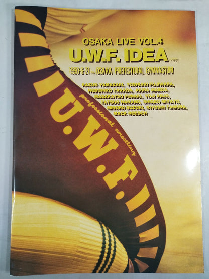 2nd UWF / U.W.F. IDEA [OSAKA LIVE Vol.4]