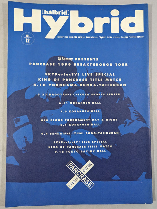 パンクラス / HYBRID Vol.12 PANCRASE 1999 BREAKTHROUGH TOUR