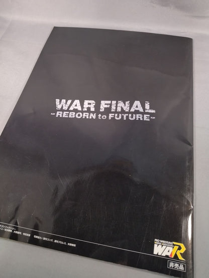 WAR FINAL～REBORN TO FUTURE～