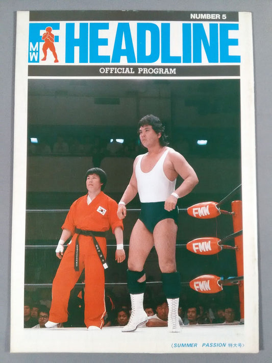 FMW HEADLINE OFFICIAL PROGRAM No.5