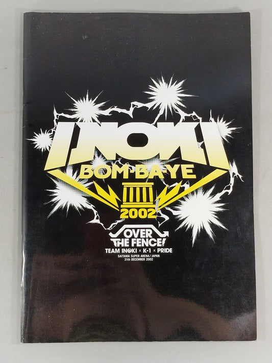 INOKI BOM-BA-YE 2002