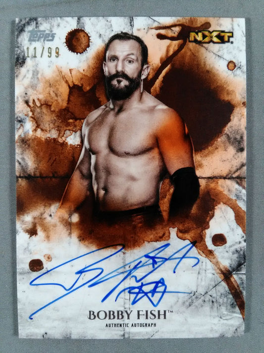 2018 NXT topps ボビー・フィッシュ 公式サインカード