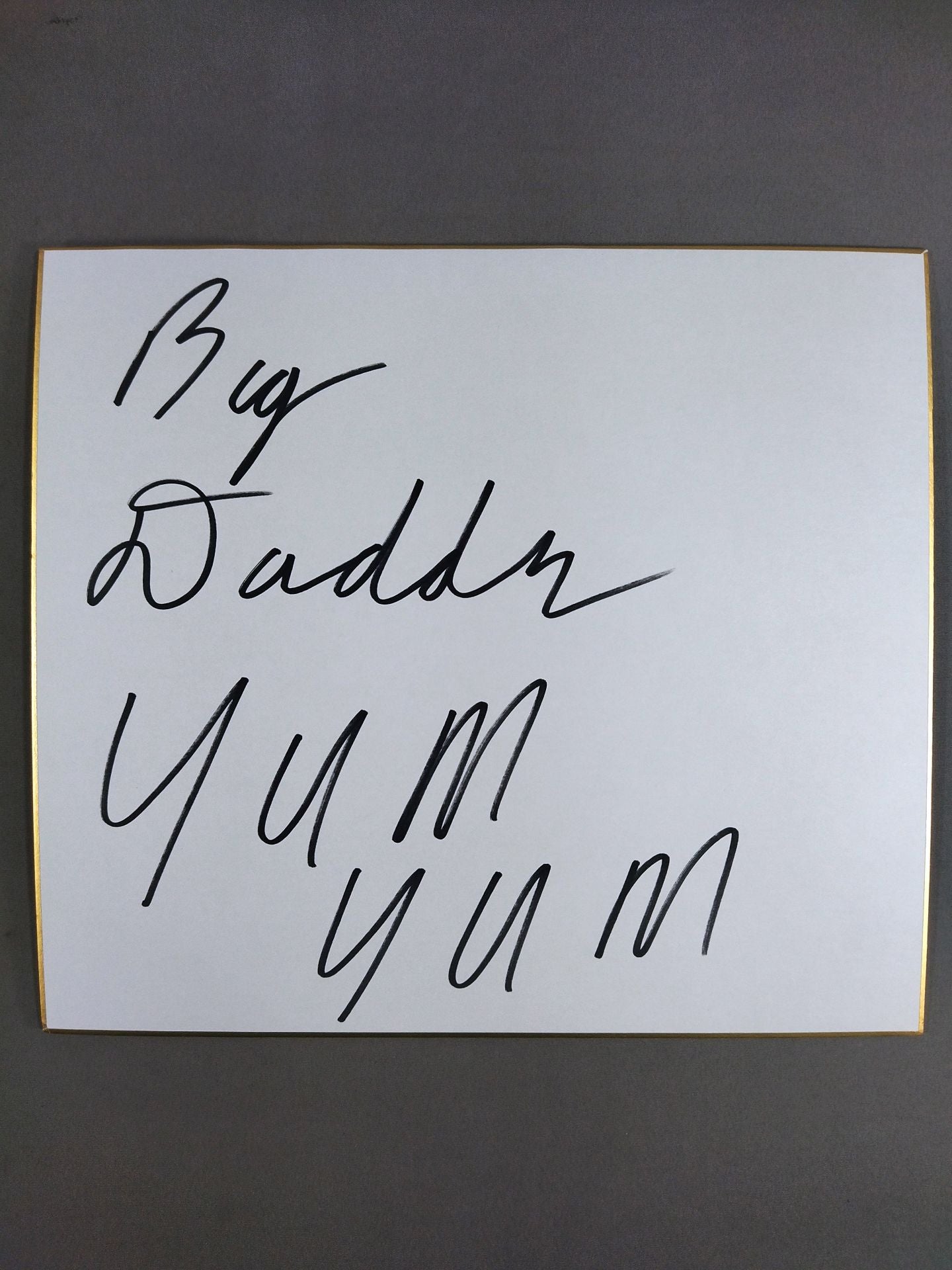 Big Daddy Yum Yum