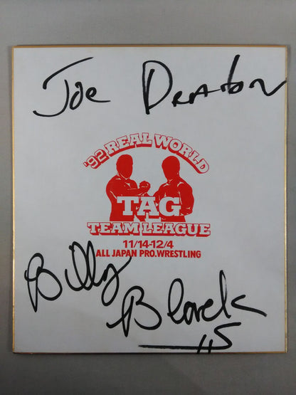 Joe Deaton and Billy Black (92 Real World Tag League ) Shikishi ( Autograph board ) )