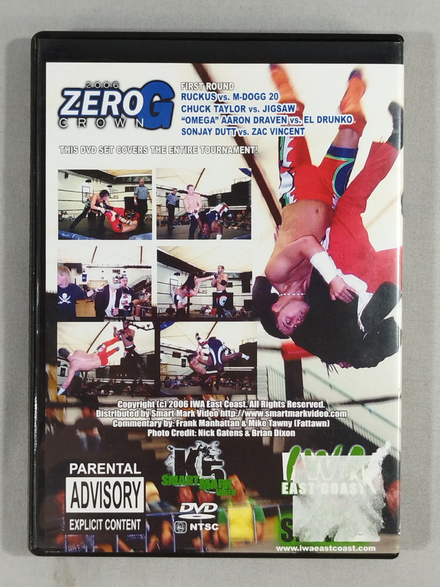 IWA EAST COAST 2006 ZERO G CROWN TOURNAMENT