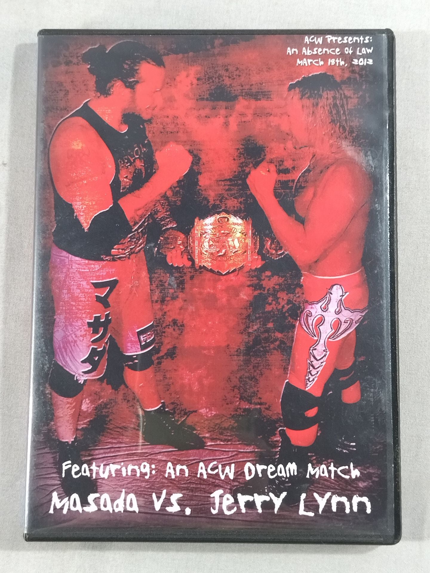 ACW Featuring:An ACW Dream Match MASADA VS. JERRY LYNN