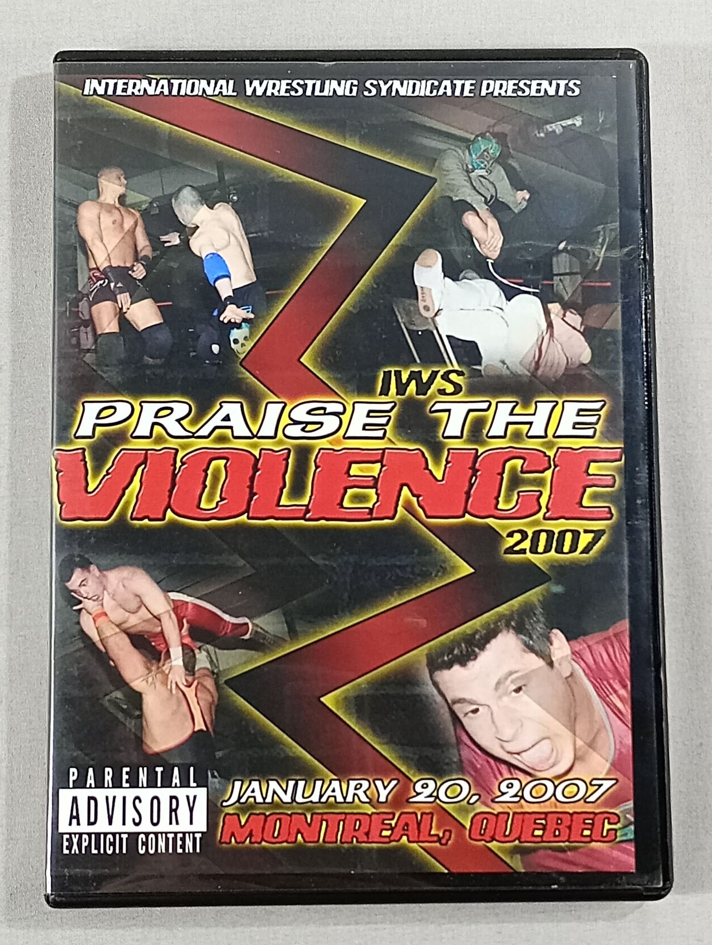 IWS PRAISE THE VIOLENCE 2007  1/20/07