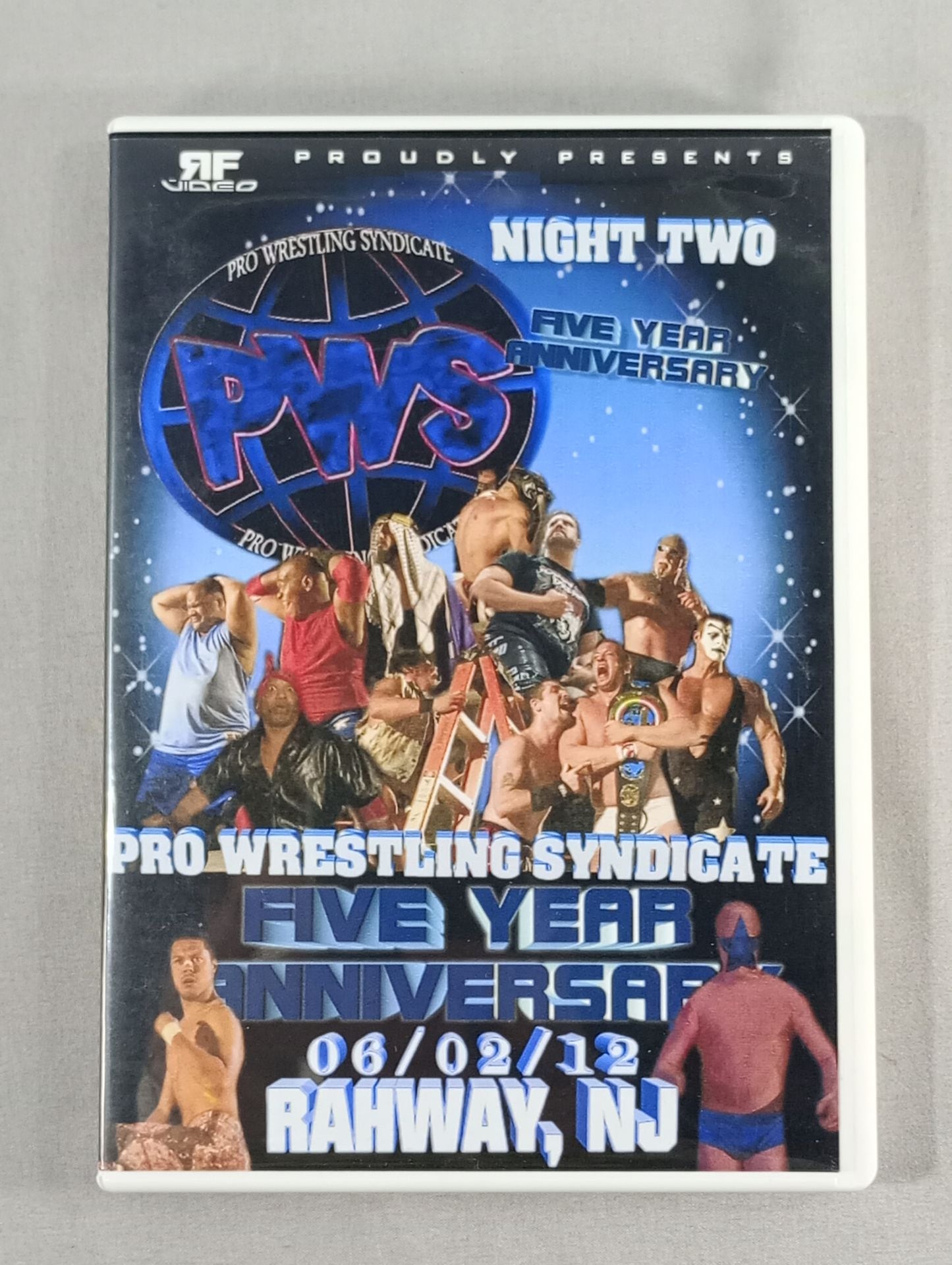 PWS FIVE YEAR ANNIVERSARY NIGHT TWO