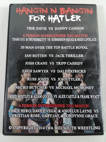 IWA-MS HANGIN N BANGIN FOR HATLER(2.8.2014)