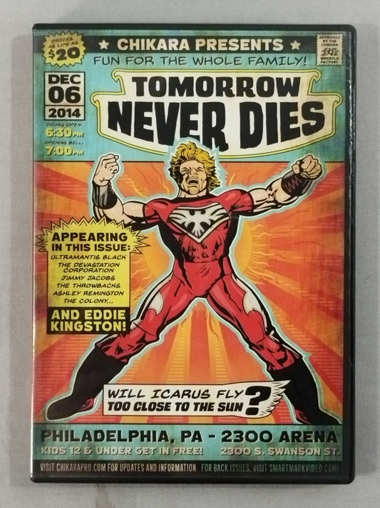CHIKARA 12/6/14(Philadelphia・PA) "Tomorrow Never Dies"