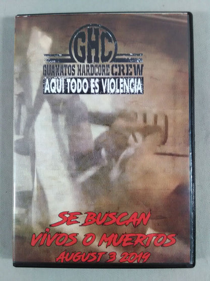 GHC SE BUSCAN VIVOS O MUERTOS 2019
