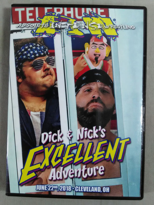 AIW Dick & Nick’s EXCELLENT Adventure 2018
